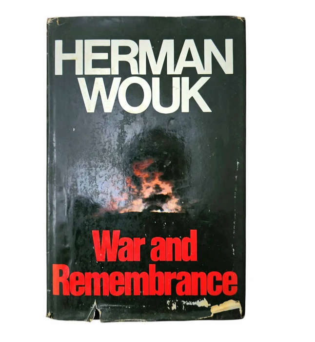 War and Remembrance - Herman Wouk