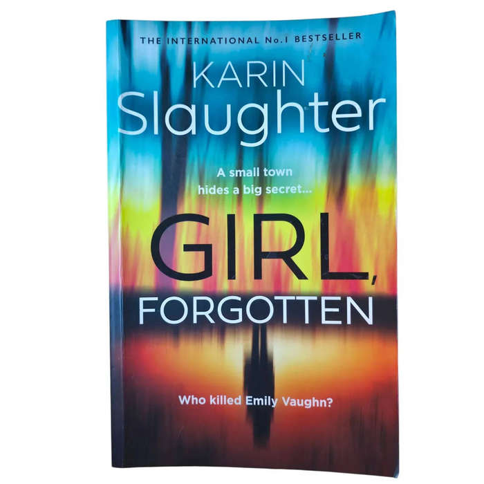 Girl Forgotten - Karin Slaughter