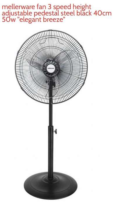 Mellerware Pedestal Steel Fan 40cm Black