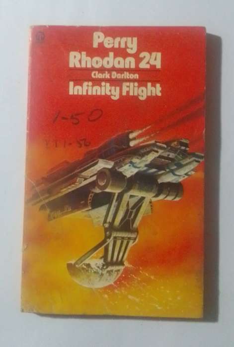 Perry rhodan 24: infinity flight-By: Clark Darlton