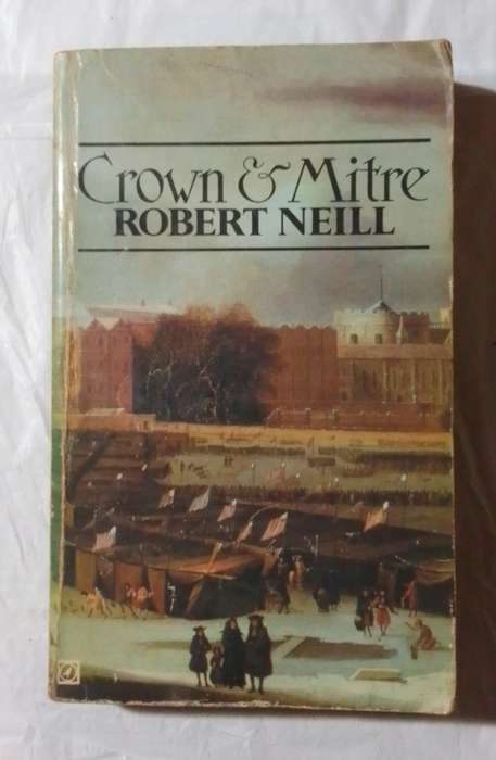 Crown and mitre-By: Robert Neill