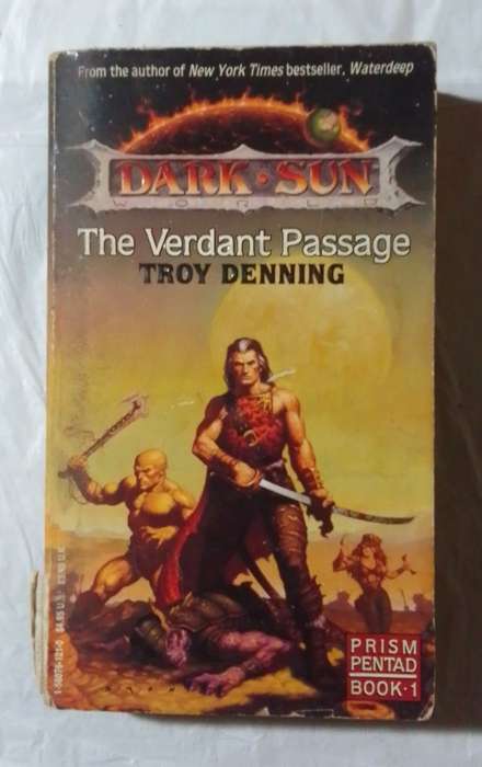Dark sun: the verdant passage-By: Troy Denning