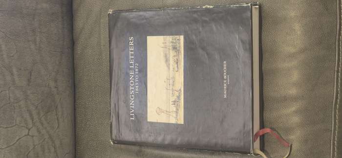 Livingstone Letters 1843 to 1872 Boucher, Maurice ( Editor ), David Livingstone.SIGNED BY EDITOR!