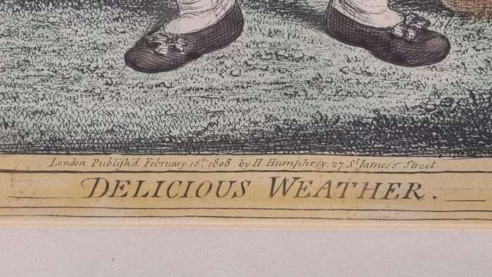 Delicious Weather. Original Hand Coloured copper plate etching. Gillray, James ( 1757-1815 )