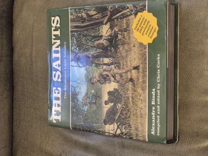 The Saints. The Rhodesian Light Infantry by Binda, Alexandre