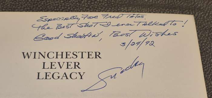 Winchester Lever Legacy. SIGNED AND INSCRIBED BY AUTHOR. Williamson, Clyde "Snooky". GREAT GUN BOOK!
