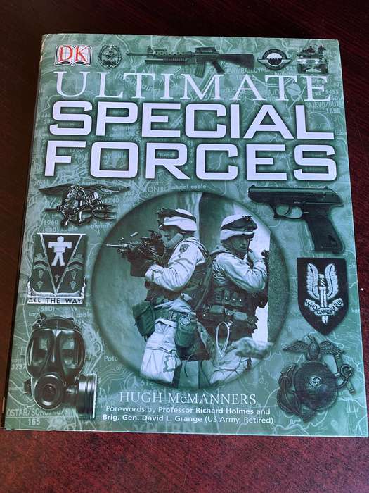 ULTIMATE SPECIAL FORCES BY HUGH MCMANNERS-HARD COVER WITH DUST COVER-192 PAGES-THE BOOK IS IN NEW CO