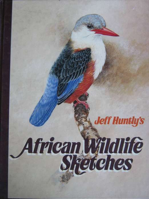 Jeff Huntlys African Wildlife Sketches Jeff Huntly