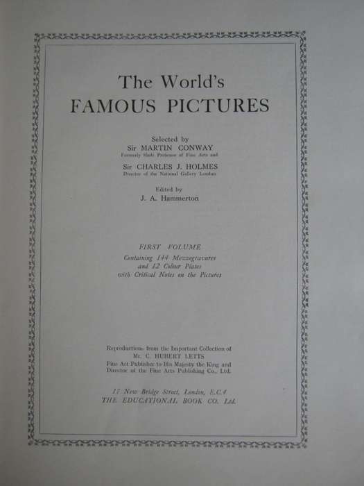 The Worlds Famous Pictures Old and Modern Masters. Volumes 1 & 2  Fully Illustrated