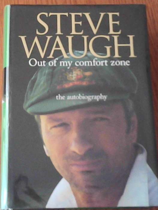Steve Waugh Out of my comfort Zone