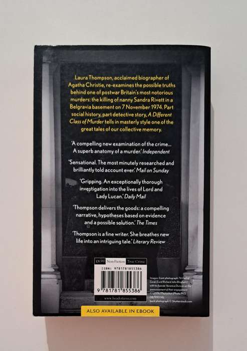 A Different Class Of Murder By Laura Thompson true crime biography history British