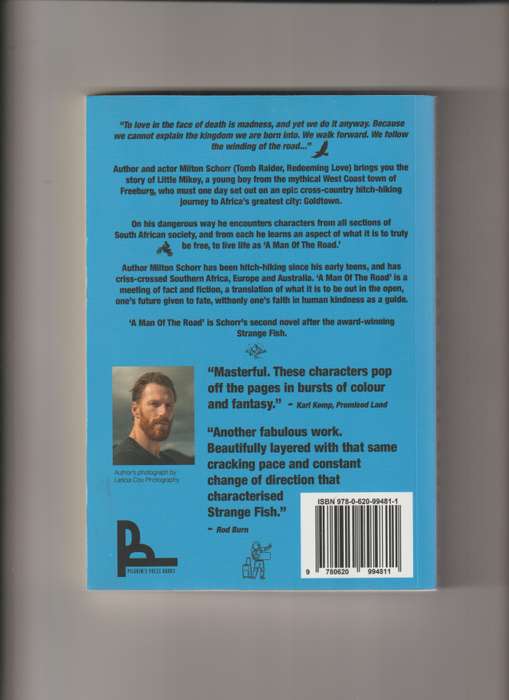 A Man Of The Road Milton Schorr Fiction South Africa Travel love live life mythical faith kindness