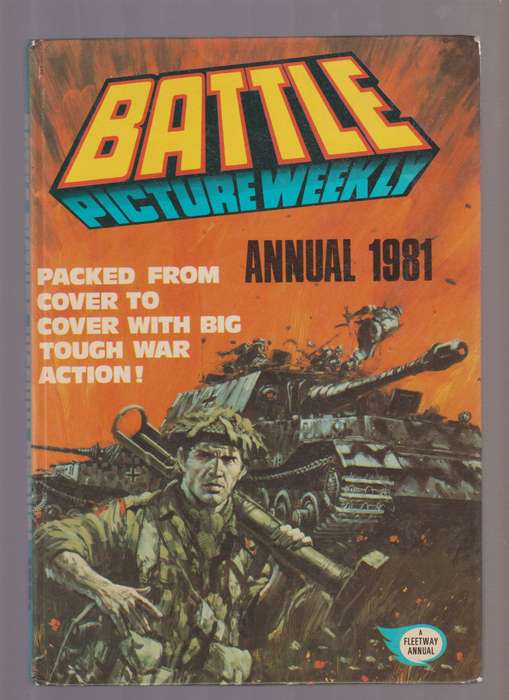 Battle Picture Weekly Annual HC (UK 1975-1988 IPC) Battle Action Force/Battle Annual #1981 comic boo