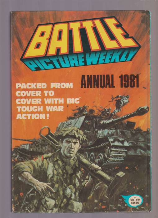 Battle Picture Weekly Annual HC (UK 1975-1988 IPC) Battle Action Force/Battle Annual #1981 comic boo