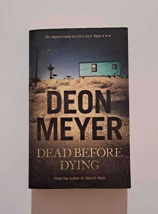 Dead Before Dying Deon Meyer crime mystery detective thriller South Africa Cape Town suspense