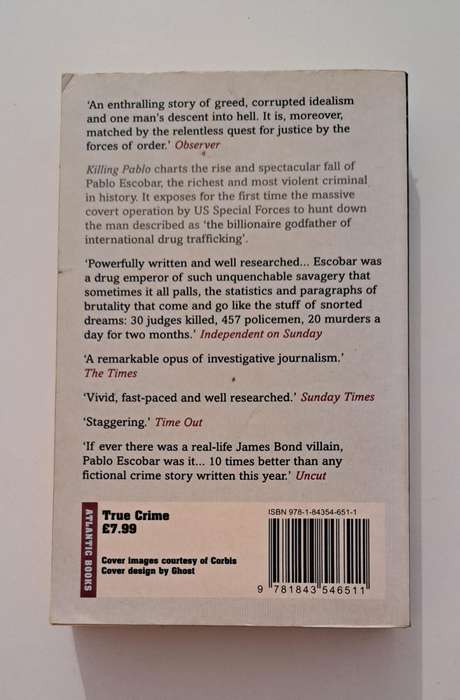 Killing Pablo Mark Bowden true crime richest criminal military history politics Escobar corruption