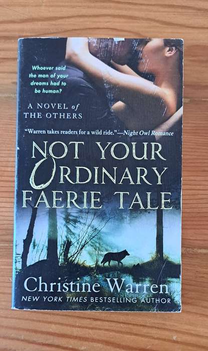 Not Your Ordinary Faerie Tale By Christine Warren vampire paranormal romance love sci-fi fantasy
