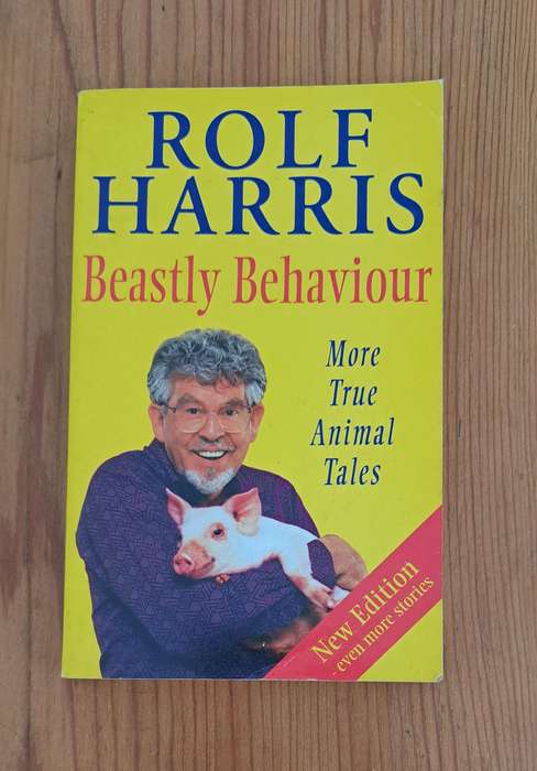 Rolf Harris Beastly Behaviour true animal stories heart breaking funny comedy humor inspiring