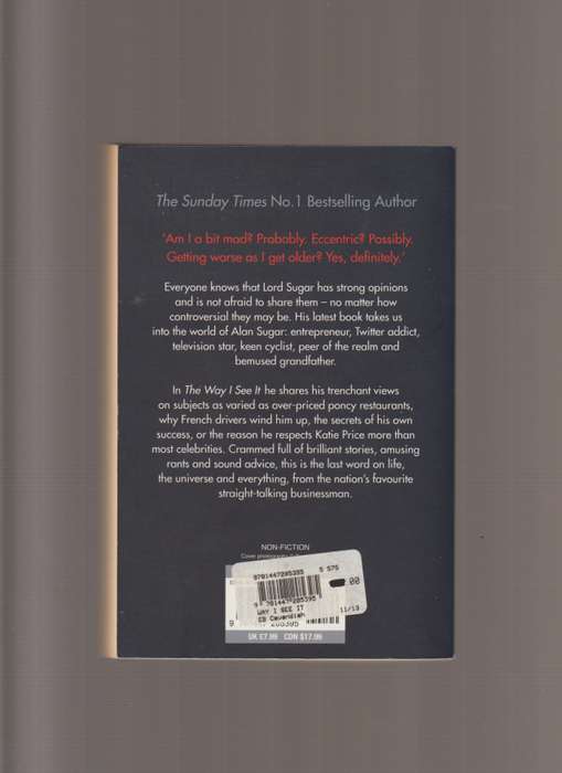 Alan Sugar The Way I See It Rants Revelations And Rules For Life Hilarious comedy biography business