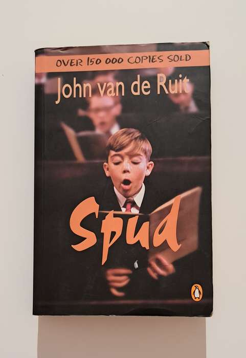 Spud By John Van De Ruit realistic fiction teen comedy funny boarding school South Africa Young Adul