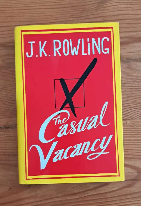The Casual Vacancy By J K Rowling adult fiction mystery drama British lit novel