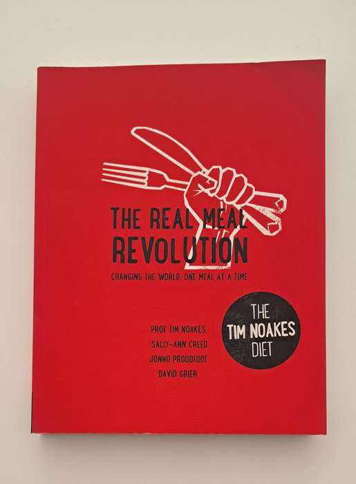 The Real meal Revolution By Prof Tim Noakes health nutrition food cooking sports cookbooks nonfictio