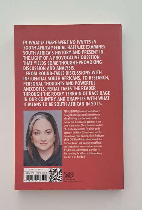 What If There Were No Whites In South Africa By Ferial Haffajee BEE History true nonfiction