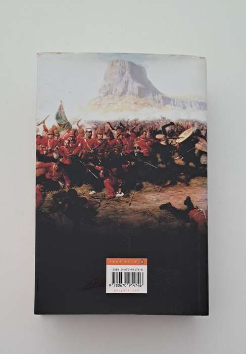Zulu Saul David The heroism & Tragedy Of The Zulu War of 1879 South Africa war military history Brit