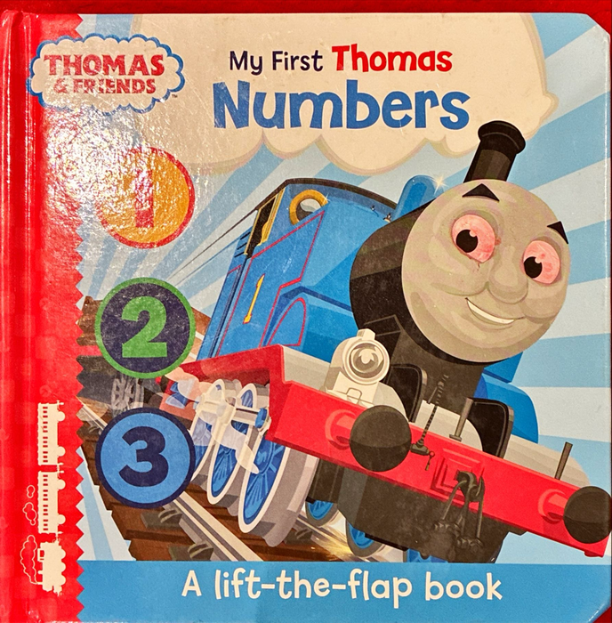 Thomas and Friends: My First Thomas Numbers (A Lift & Flap Book)