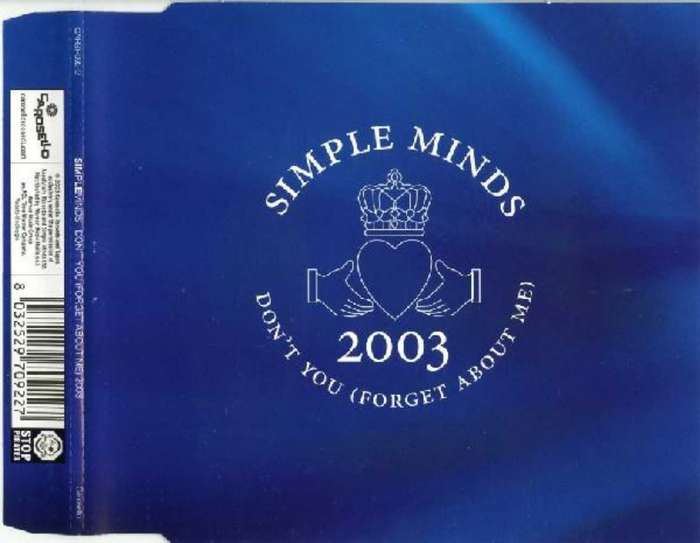Simple Minds  Don't You (Forget About Me) 2003