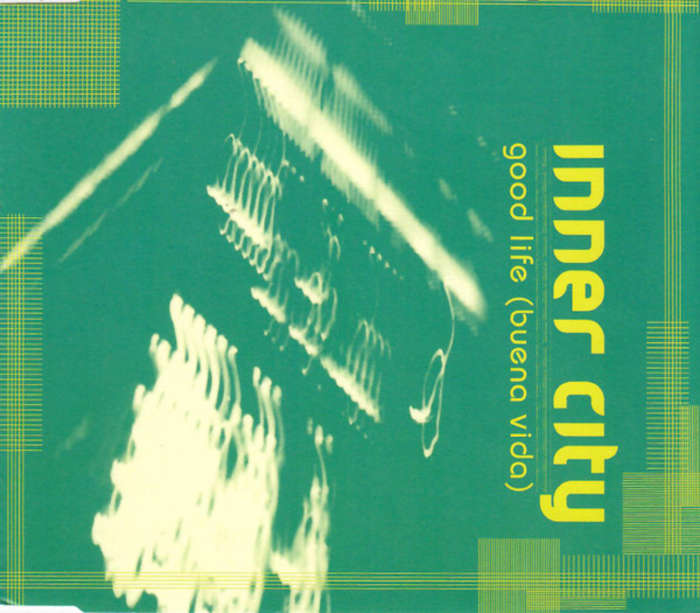 Inner City  Good Life (Buena Vida)  CD (Single), 1999