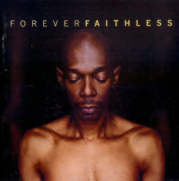 Forever Faithless - The Greatest Hits (Music CD)