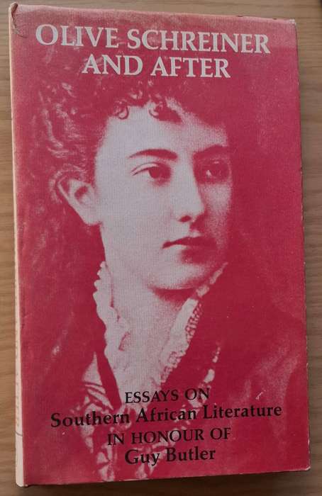 OLIVE SCHREINER AND AFTER