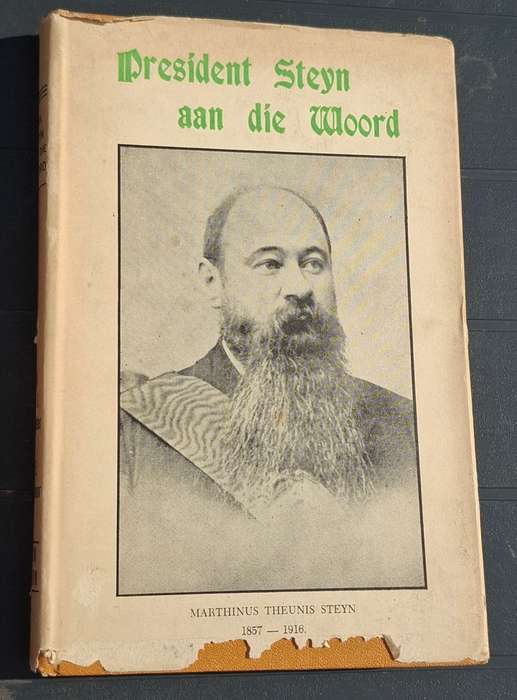 PRESIDENT STEYN AAN DIE WOORD [1953]