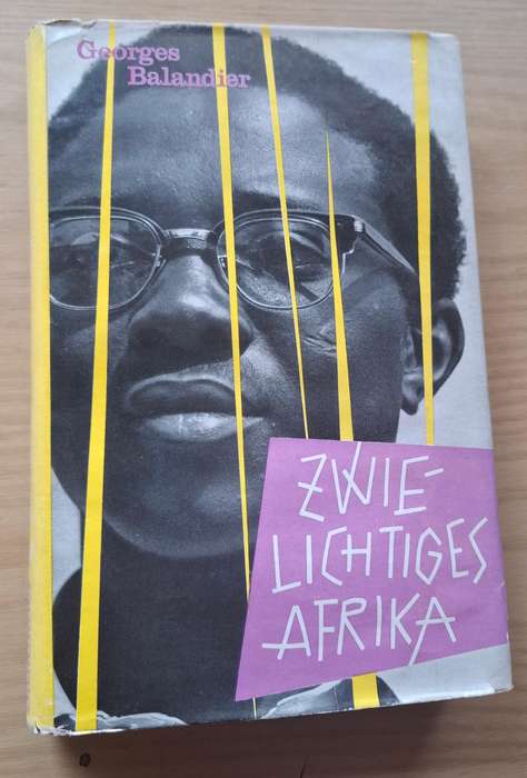 ZWIELICHTIGES AFRIKA Controversial ethnological study on "Dark Africa" [1959, in German]