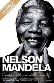CONVERSATIONS WITH MYSELF by Nelson Mandela