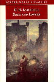 SONS AND LOVERS by D H Lawrence