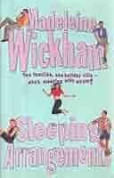 SLEEPING ARRANGEMENTS by Madeleine Wickham
