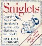SNIGLETS by Richard Hall & Friends
