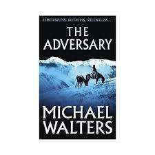 THE ADVERSARY by Michael Walters