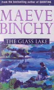 THE GLASS LAKE by Maeve Binchy