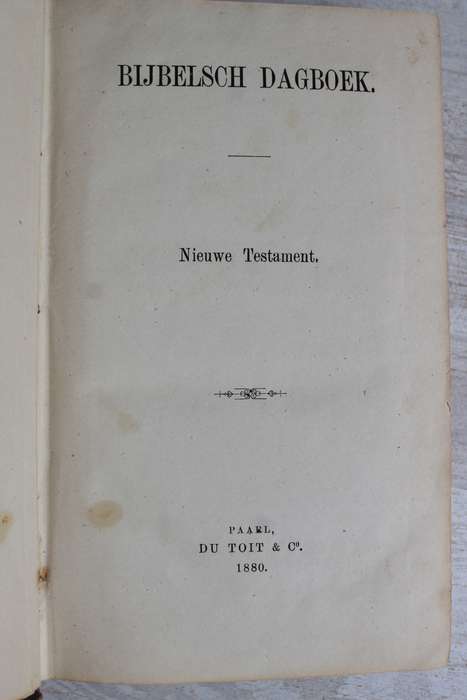 1880 Bijbelsch Dagboek - Du Toit / Paarl