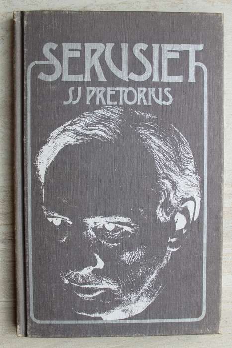 Serusiet - S.J. Pretorius     Gedigte
