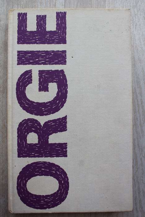 Orgie - André P Brink