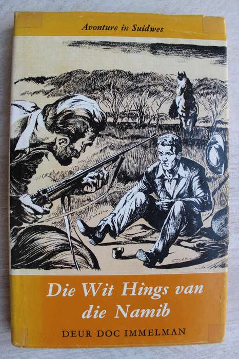 GETEKEN: Die Wit Hings van die Namib-  Doc Immelman