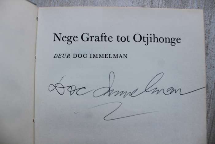 GETEKEN: Nege grafte tot Otjihonge / Doc Immelman