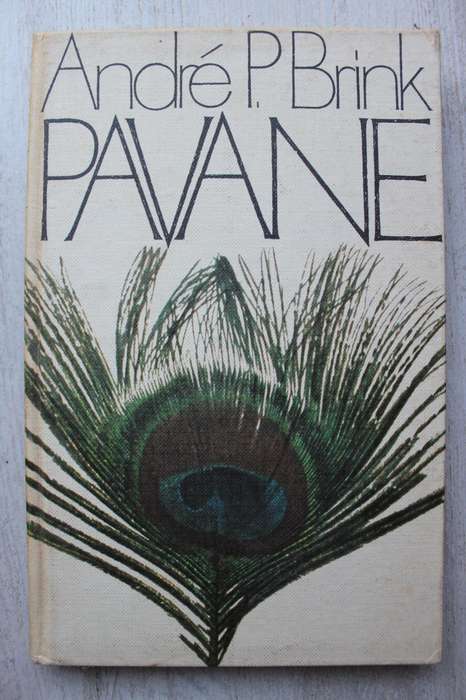 PAVANE / Andre P. Brink