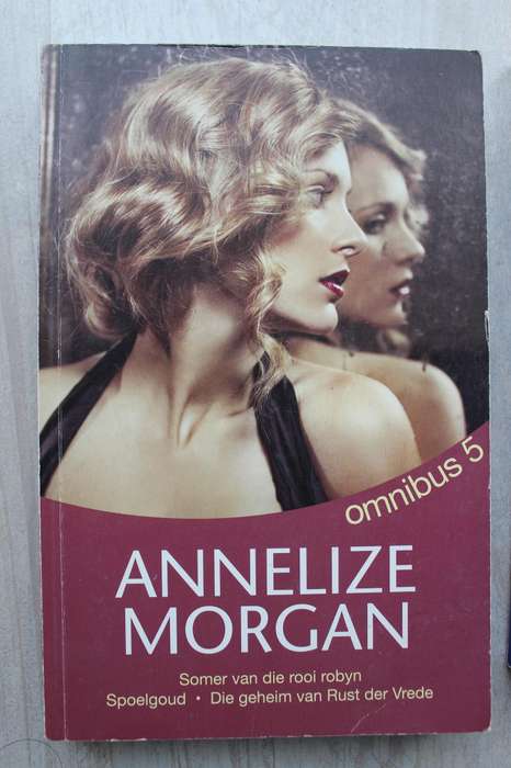 Annelize Morgan omnibus 5