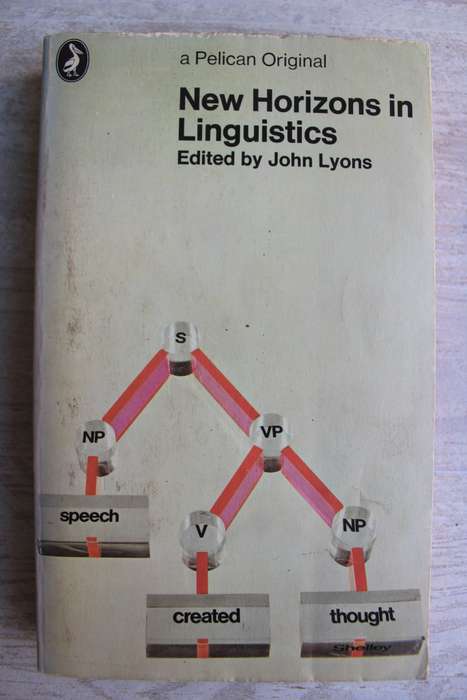 New horizons in Linguistics - John Lyons