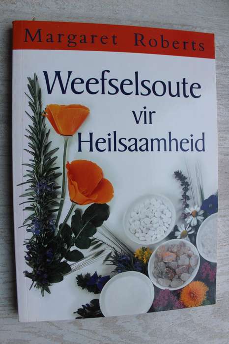 Weefselsoute vir Heilsaamheid - Margaret ROBERTS